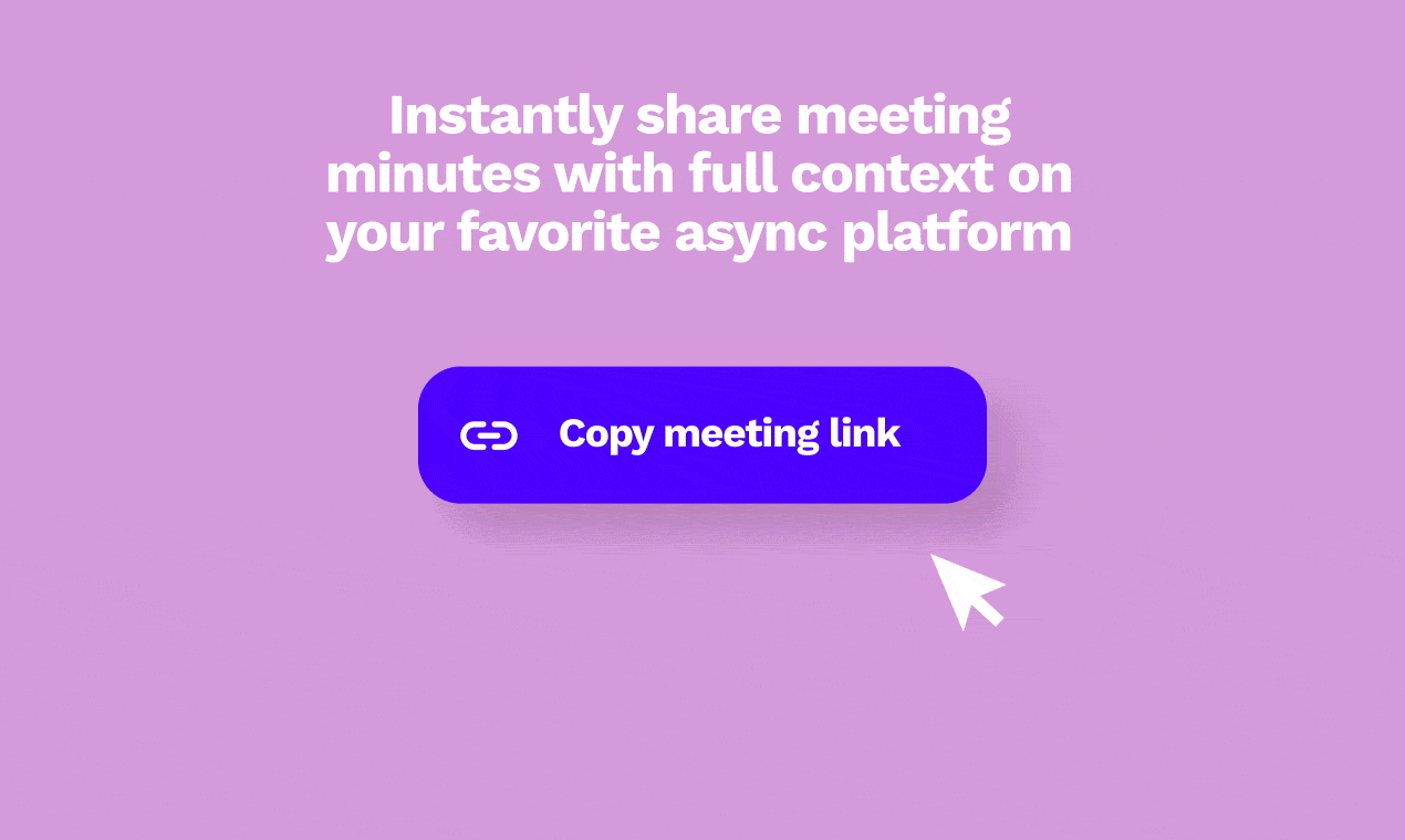 Google Meet a Asana. Sincroniza las notas enriquecidas de Google Meet con tu CRM en 1 clic.