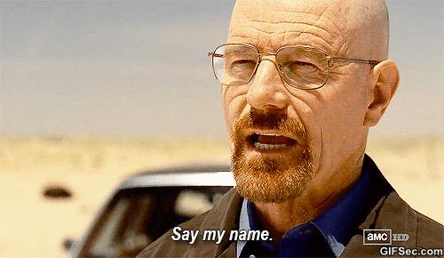 Dites mon nom - Walter White