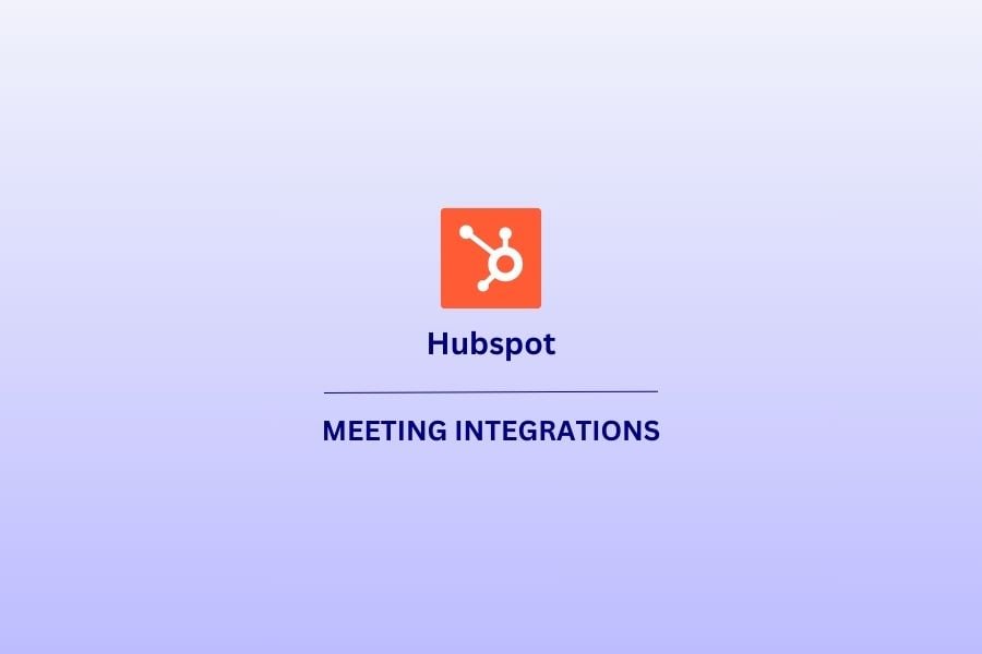 Hubspot Meeting-Integration