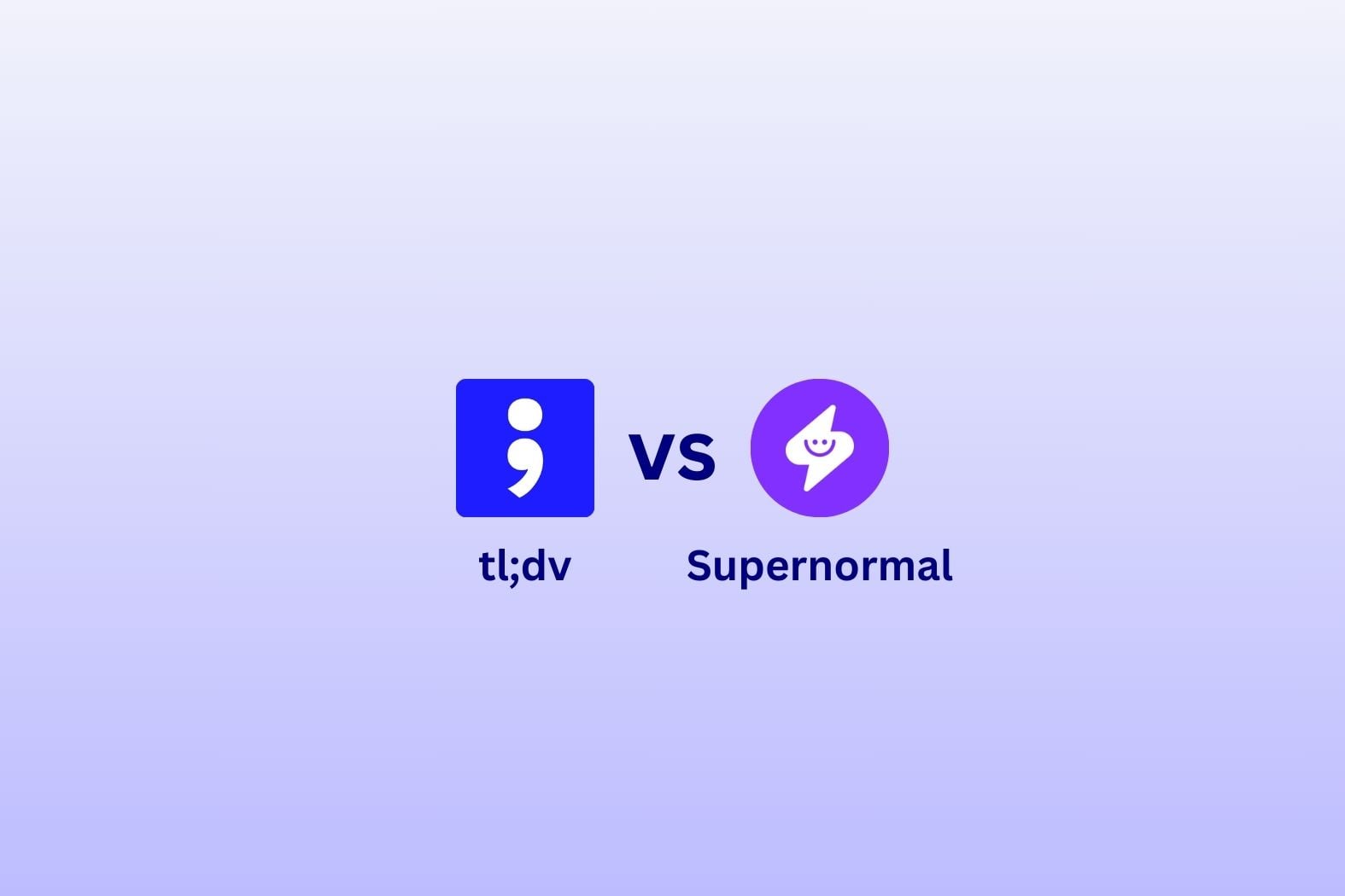 tldv или supernormal
