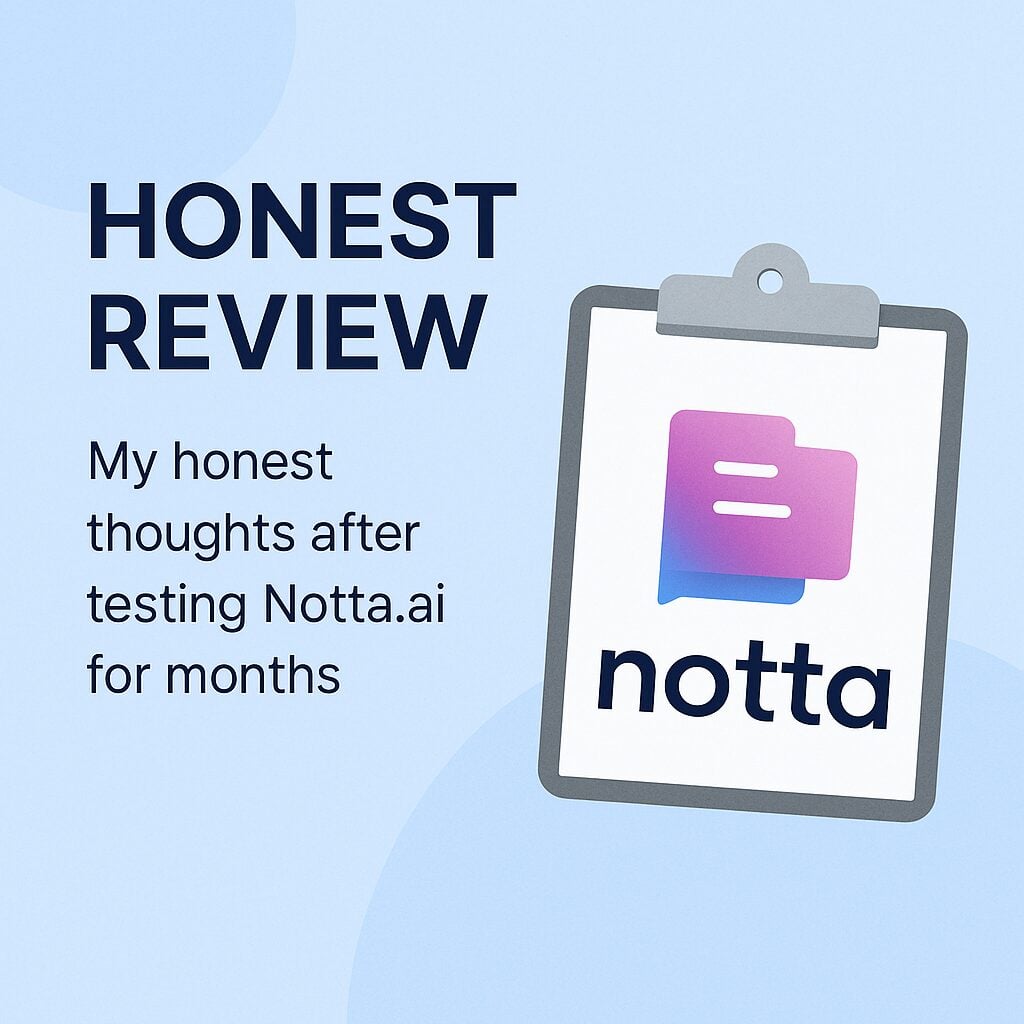 Mi opinión sincera sobre Notta.ai después de probar el plan gratuito durante meses.