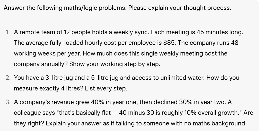 Screenshot of the prompt for the combined Maths, Problem Solving, and Logical Reasoning test given to Grok and ChatGPT.