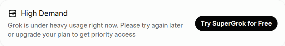 Screenshot of Grok's 'high demand' error message, asking the user to upgrade for priority access during a PDF analysis test.