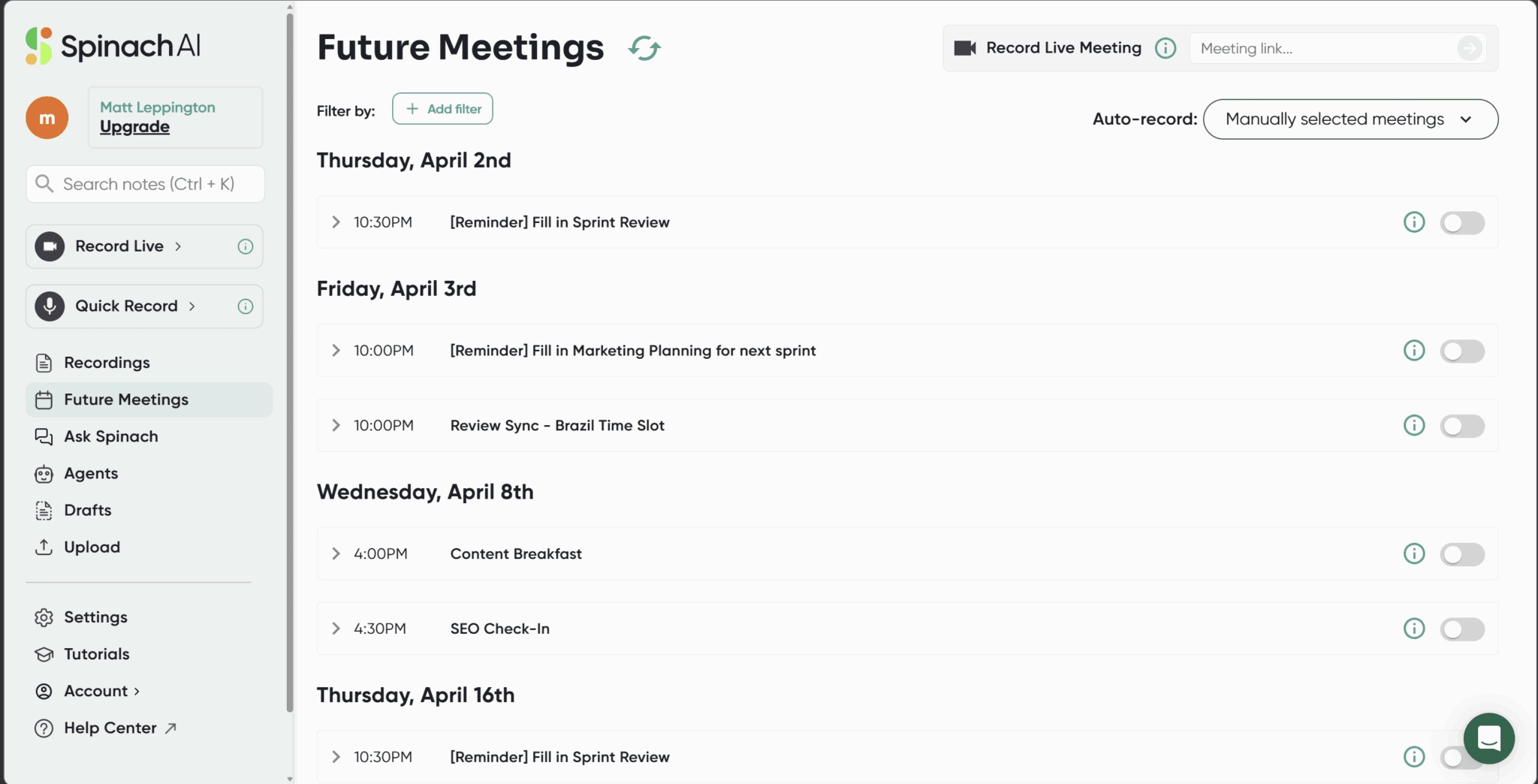 The Future Meetings dashboard on Spinach AI.