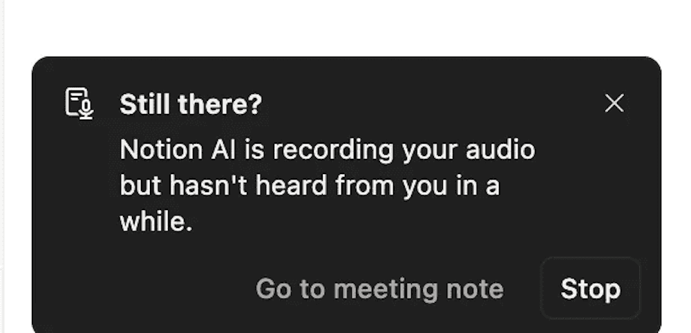 Подсказка Notion AI «Еще на связи?» во время записи