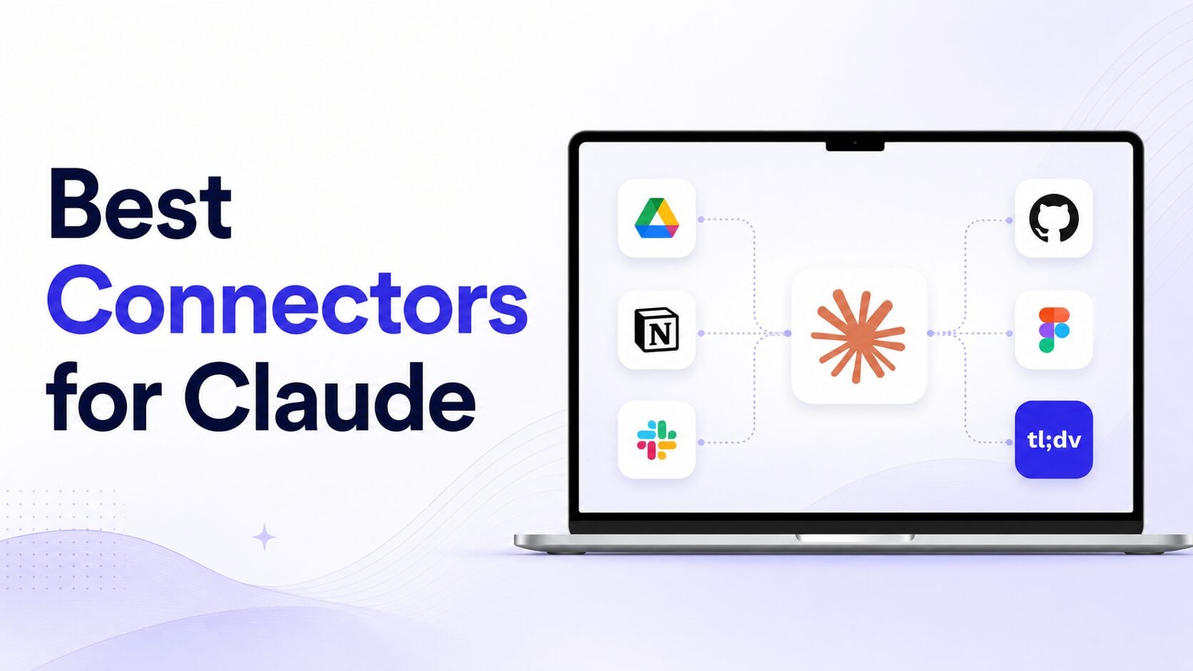 Best Connectors for Claude in 2026