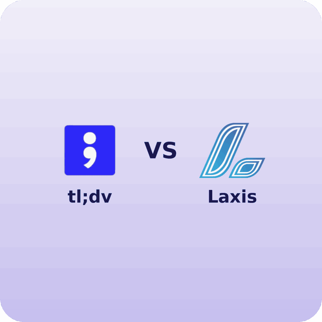 tl;dv vs Laxis
