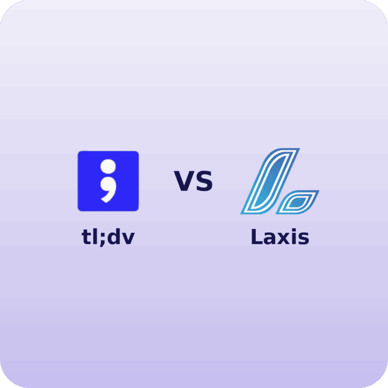 tl;dv vs Laxis