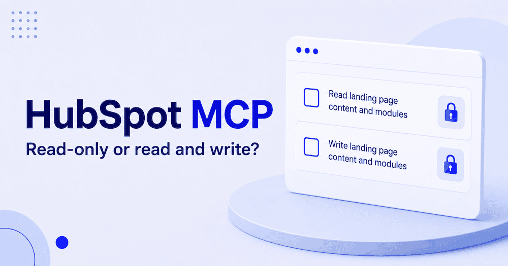 Illustration of two permission rows, one for reading and one for writing landing page content for HubSpot MCP