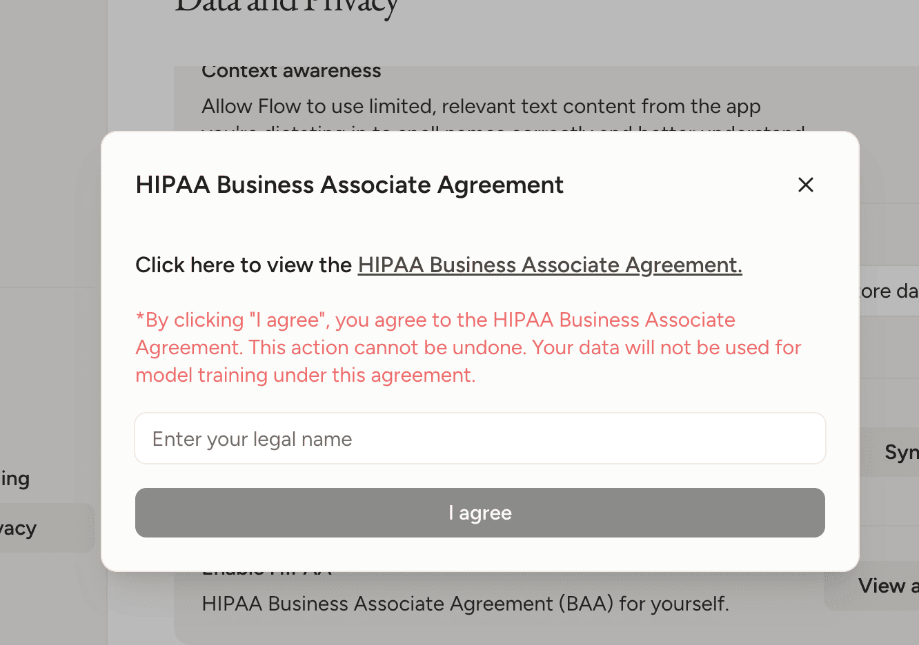 Wispr Flow HIPAA agreement warning that accepting cannot be undone